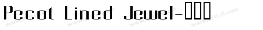 Pecot Lined Jewel字体转换